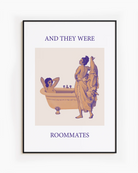 An illustrated poster featuring a woman lying in a bathtub, while another woman undresses to join her, with the text 'AND THEY WERE ROOMMATES'.