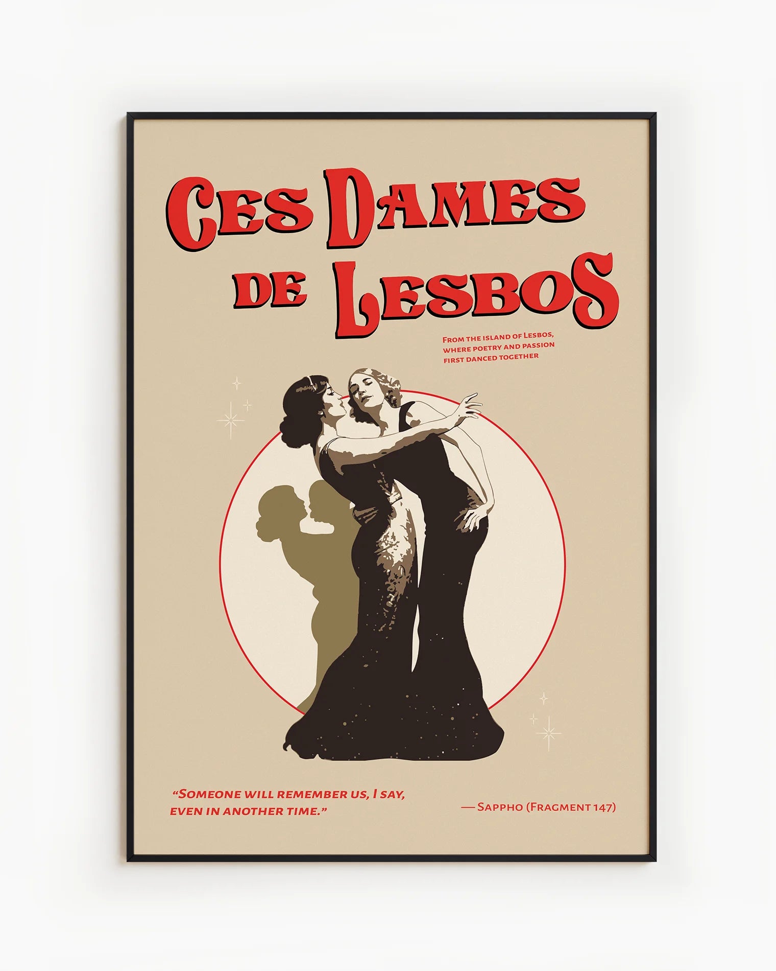 A print with two dancing ladies, with the text 'Ces Dames De Lesbos', inspired from the greek Sappho island.
