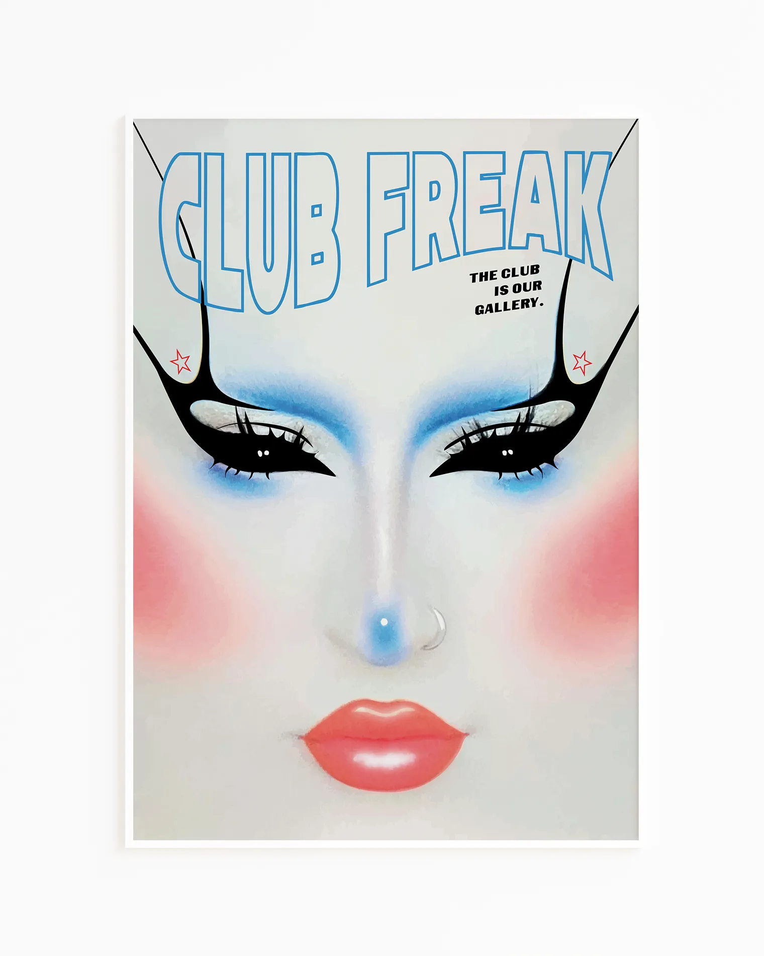A poster with a graphic designed, face in Club Kids makeup style with the text 'CLUB FREAKS'.