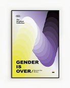A poster featuring circular shapes in the non-binary flag’s colors, yellow, white, purple, and black, with the text: '004. The Gradient Collection', 'Gender is Over', and 'Beyond the Binary.'.