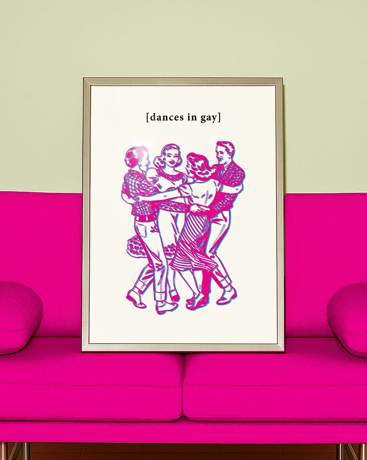 A framed poster featuring four people dancing in a circle with the text: “[DANCES IN GAY]”.
