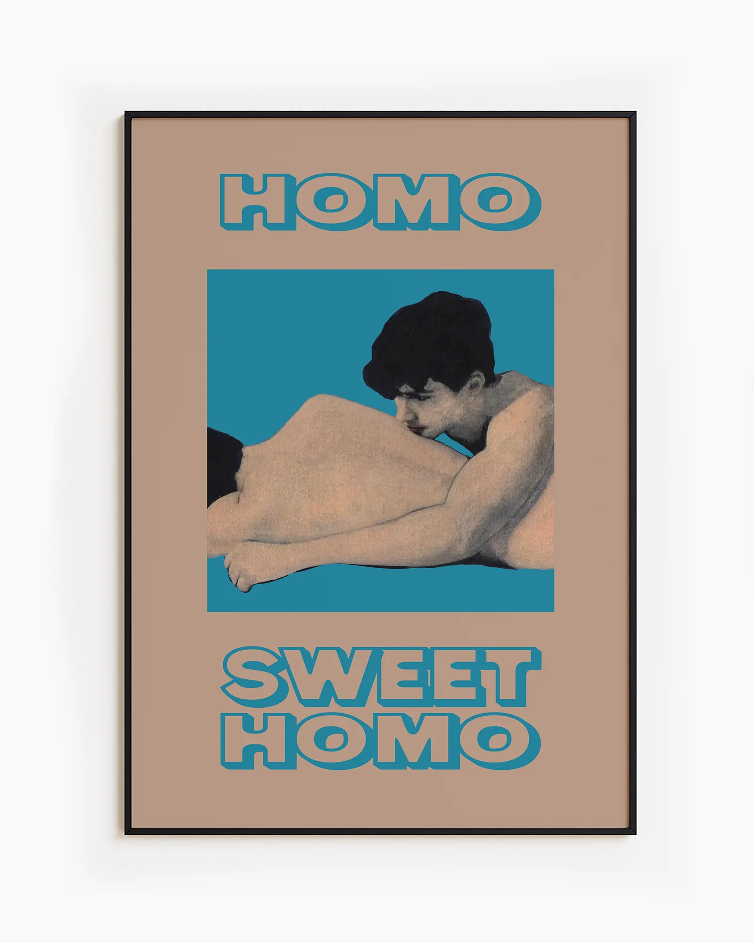 A framed poster featuring two naked men lying closely together in a soft and romantic pose, with the text: “HOMO SWEET HOMO.”
