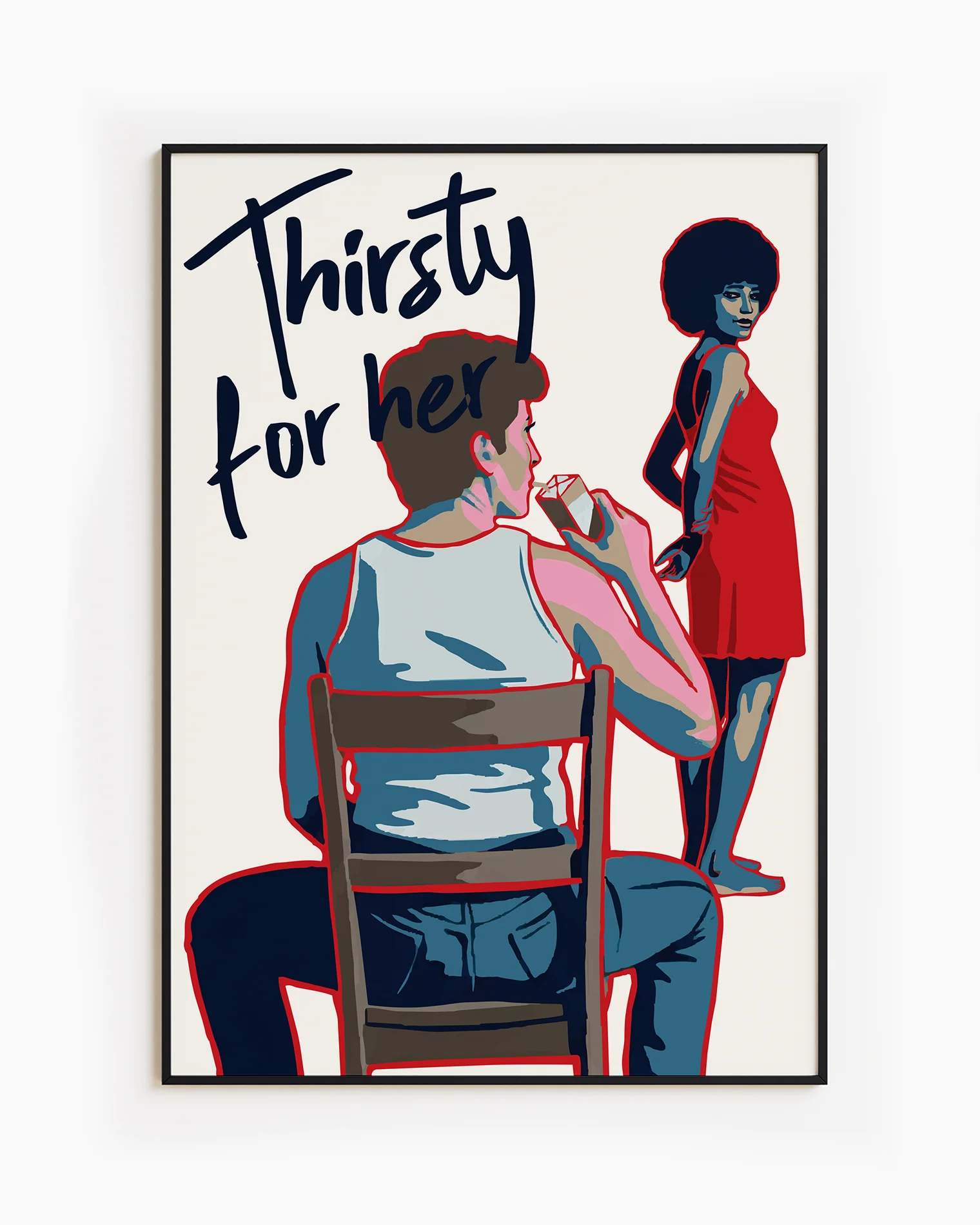 En poster som föreställer en butchflata som dricker ur en juicebox, sittandes på en stol. Framför henne står en vacker kvinna med ett sug i blicken, tillsammans med texten 'Thirsty for her'.